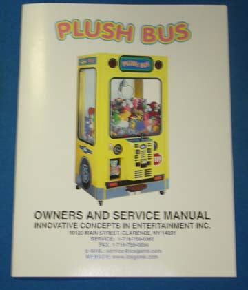 SERVICE MANUAL (PLUSH BUS) [CG9001] for ICE game(s)